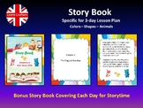Story Book For 3 Day Lesson Plan. Colors - Shapes - Animals