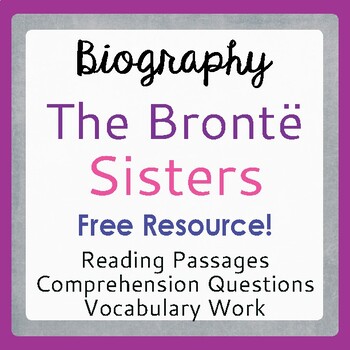 Preview of Bronte Sisters Biography: FREE!! PRINT and EASEL