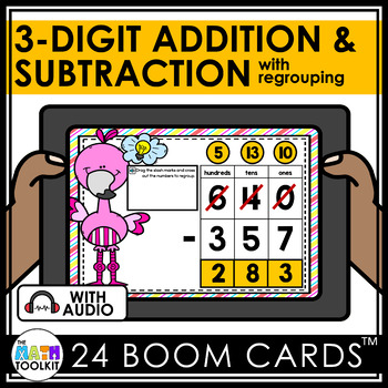 Preview of 3 Digit Addition AND Subtraction with Regrouping BOOM Cards