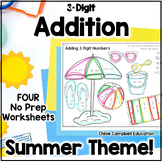 3 Digit Addition - Adding within 1,000 Summer Math Workshe