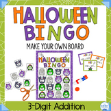 3 Digit Addition BINGO  | Halloween BINGO | Make Your Own BINGO