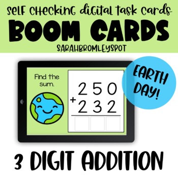 Preview of 3 Digit Addition Earth Day BOOM Cards
