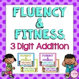 3 Digit Addition Fluency & Fitness® Brain Breaks