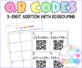 3-Digit Addition QR Code Task Cards | Regrouping | Printab