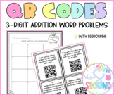 3-Digit Addition QR Code Word Problems | Regrouping | Dist