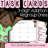 3-Digit Addition: Regroup Ones Task Cards