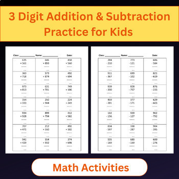 Preview of 3 Digit Addition & Subtraction Practice Worksheets For Kids