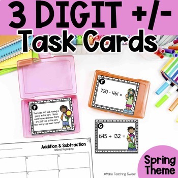 Preview of Spring 3 Digit Addition & Subtraction - With & Without Regrouping - Task Cards