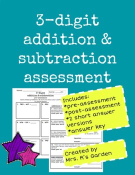 Preview of 3-Digit Addition & Subtraction + Story Problems Assessment