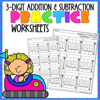 Preview of 3-Digit Addition & Subtraction Worksheets