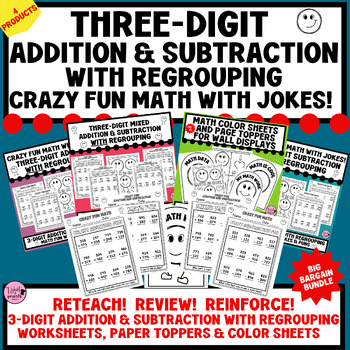 Preview of 3-Digit Addition and Subtraction with Regrouping Worksheets-Jokes-2nd 3rd Grade 