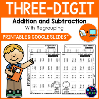 Preview of 3 Digit Addition and Subtraction WITH Regrouping Worksheets Google Slides™