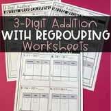 3-Digit Addition With Regrouping Worksheets PDF