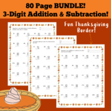 3-Digit Addition and Subtraction Bundle with Cute Thanksgi