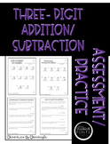 3-Digit Addition and Subtraction Practice/Assessments BUNDLE