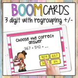 3-Digit Addition and Subtraction With Regrouping BOOM CARD