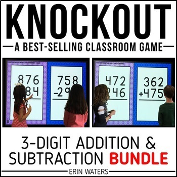 Preview of 3-Digit Addition and Subtraction With And Without Regrouping Games - Knockout