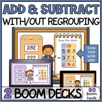 Preview of 3-Digit Addition and Subtraction With & Without Regrouping Activities Boom Cards