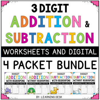 Preview of 3 Triple Digit Addition and Subtraction With and Without Regrouping Worksheets