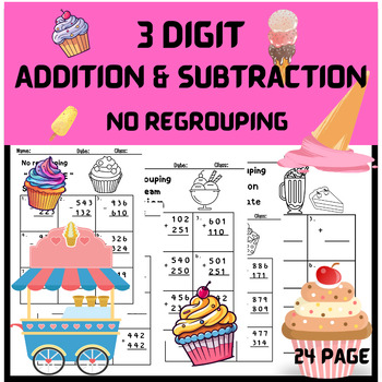 Preview of 3 Digit Addition and Subtraction no regrouping.