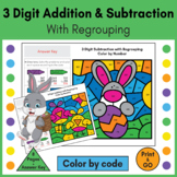 3 Digit Addition and Subtraction with Regrouping Color by 