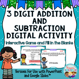 3 Digit Addition and Subtraction with Regrouping Digital Game