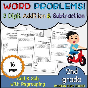 3 Digit Addition and Subtraction with Regrouping Word Problems 2nd Grade