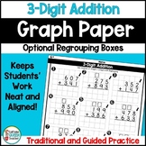 3-Digit Addition with Regrouping Practice Worksheets on Gr