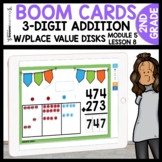 3 Digit Addition with Place Value Disks Practice Boom Cards