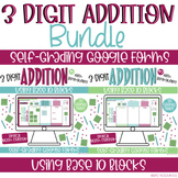 3 Digit Addition with Regrouping BUNDLE -Self Grading Pape