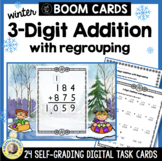 3 Digit Addition with Regrouping BOOM Cards Digital Task C