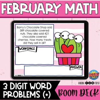 Preview of 3 Digit Addition with Regrouping Word Problems | BOOM Cards | FEBRUARY