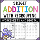 3 Triple Digit Addition With Regrouping Worksheets Google Slides