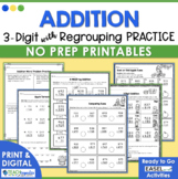 3 Digit Addition with Regrouping No Prep Easel™ Ready Worksheets