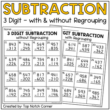 3 Digit Subtraction with and without Regrouping Worksheets by Top Notch ...