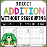 3 Triple Digit Addition Without Regrouping Worksheets and 