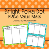 3 Digit Bright Polka Dot Place Value Mats (Blank)