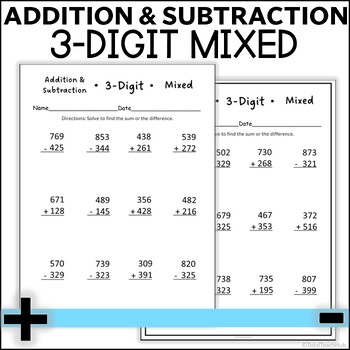 Preview of 3-Digit Mixed Addition and Subtraction Worksheets | With and Without Regrouping