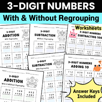 Preview of 3-Digit  Addition & Subtraction Within 1000 (Bundle 3 Sets of Worksheets)