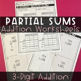 3-Digit Partial Sums Addition Worksheets
