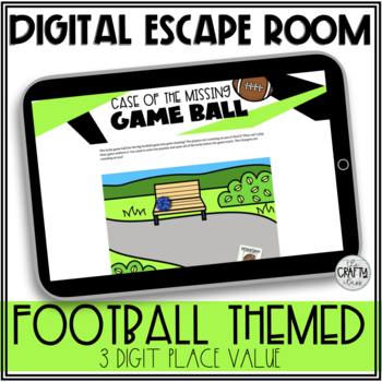 Preview of 3 Digit Place Value Digital Escape Room | Football Math Activity