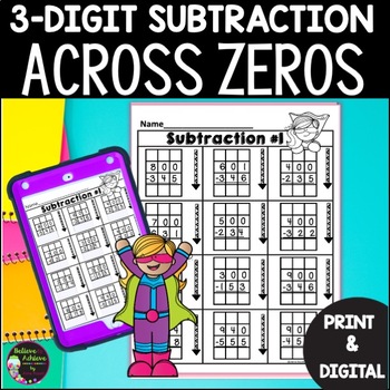 Preview of 3 Digit Subtraction Worksheets | Subtracting Across Zeros