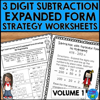 Preview of 3 Digit Subtraction Expanded Form Strategy Worksheets | Subtraction Worksheets