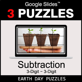 Preview of 3-Digit Subtraction - Google Slides - Earth Day Puzzles