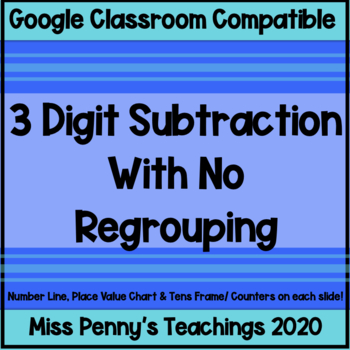 Preview of 3 Digit Subtraction No Regrouping w/ Place Value Chart