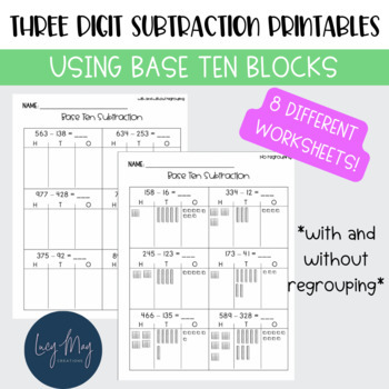 Preview of 3 Digit Subtraction Using Base Ten Blocks With and Without Regrouping Worksheets