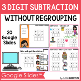 3-Digit Subtraction Without Regrouping Google Slides™ Dist