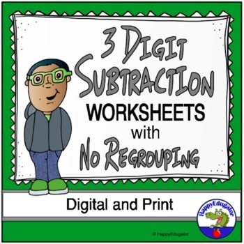 Preview of 3 Digit Subtraction Worksheets no Regrouping - Easel Activity Digital and Print