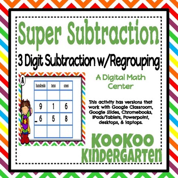 Preview of 3 Digit Subtraction w/Regrouping- Google Classroom & Distance Learning