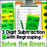 3 Digit Subtraction with Regrouping Solve the Room - St. P